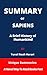 SUMMARY OF SAPIENS: A Brief History of Humankind