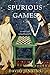 Spurious Games