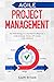 Agile Project Management: Methodology. A Comprehensive Beginner's Guide to Scrum, Kanban, XP, Crystal, FDD, DSDM