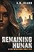 Remaining Human: Book 1 in Anamorphosis Zero