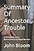 Summary Of Ancestor Trouble: A Reckoning and a Reconciliation by Maud Newton