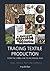 Tracing Textile Production from the Viking Age to the Middle ... by Ingvild Øye