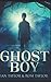 Ghost Boy: Trade Edition