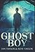 Ghost Boy: Large Print Edition