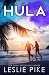 Hula (Coming Home)