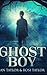 Ghost Boy
