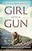 Girl with a Gun: Love, Loss and The Fight For Freedom in Iran