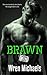 Brawn: Breaking the SEAL, Book Three