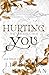 Hurting You: Wir Verletzen Dich (German Edition)