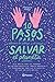 10 pasos para alinear la cabeza y el corazón y salvar el planeta