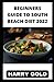BEGINNERS GUIDE TO SOUTH BEACH DIET 2022