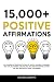 15,000+ Positive Affirmatio...