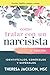 Cómo tratar con un narcisista (Spanish Edition)
