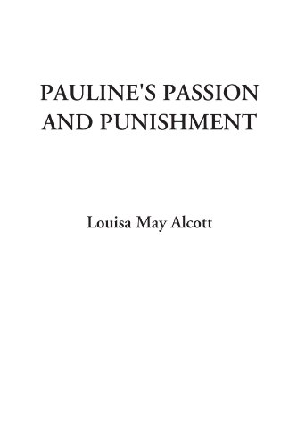 Pauline's Passion and Punishment