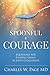 Spoonful of Courage: Equations to Find Grace in Life's Challenges