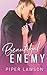 Beautiful Enemy (Enemies #1)