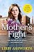 A Mother's Fight