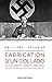 Fabrication d'un collabo. Le cas Joseph Laporte, 1892-1944