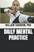 Daily Mental Practice