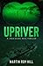 Upriver (The Linus Schag, NCIS, Thrillers)