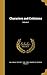 Characters and Criticisms; Volume 1