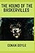 The Hound of the Baskervilles (Annotated)