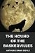 The Hound of the Baskervilles (Annotated)