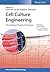 Cell Culture Engineering: R...