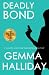 Deadly Bond (Jamie Bond Mysteries)