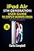 iPad Air 5th Generation User Guide: The Complete Beginners Manual to Master the New Apple iPad Air 2022 (5th Generation) and Tips & Tricks for iPadOS 15 (Large Print Edition)