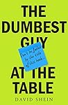 The Dumbest Guy a...