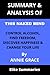 SUMMARY & ANALYSIS OF THIS NAKED MIND: Control Alcohol, Find Freedom, Discover Happiness And Change Your Life By Annie Grace
