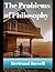 The Problems of Philosophy (Annotated)