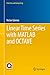 Linear Time Series with MATLAB and OCTAVE (Statistics and Computing)