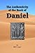 The Authenticity of the Book of Daniel