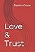 Love & Trust