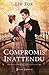 Compromis Inattendu (French Edition)