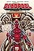 Deadpool, Tome 7: L'axe du mal