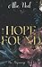 Hope Found: New Beginnings Book One