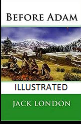 Before Adam Illustrated