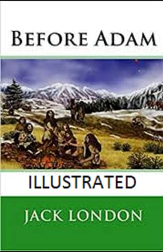 Before Adam Illustrated