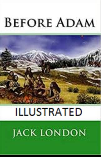Before Adam Illustrated