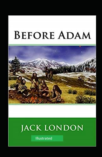 Before Adam Illustrated