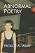 Abnormal Poetry