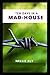 Ten Days in a Mad-House by Nellie Bly illustrated