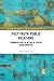 Post-Truth Public Relations (Routledge New Directions in PR & Communication Research)