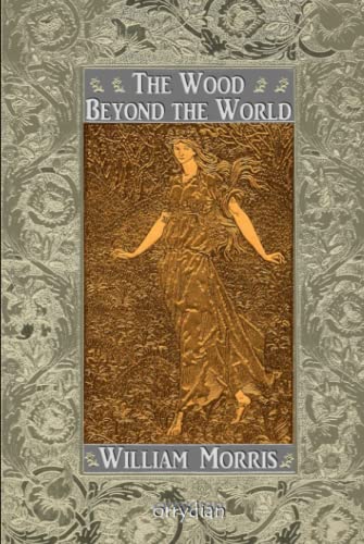 The Wood Beyond the World
