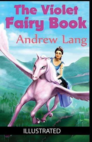 The Violet Fairy Book Illustrated