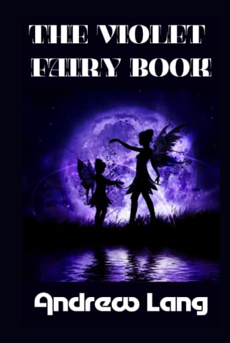 The Violet Fairy Book: Illustrated