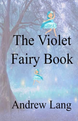 The Violet Fairy Book Illustrated